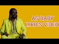 Adekunle Gold - AG Baby [Lyrics Video] ft  Nailah Blackman