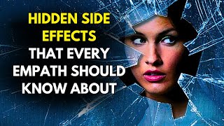 10 Side Effects of Being an Empath