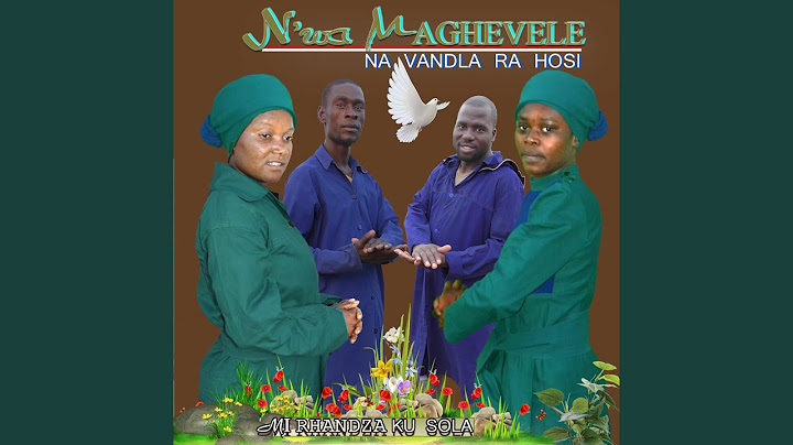Mirhandza kusola (feat. Nyeleti, Esaya machume & N'wa Maghevele)