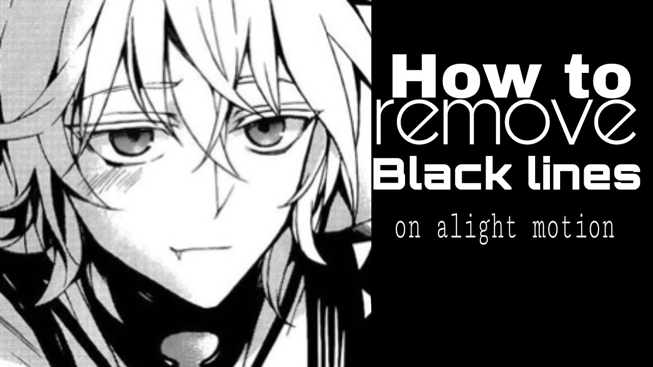 How To Remove The Black Line On Alight Motion Youtube