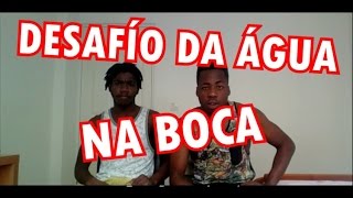 Desafio Da Água Na Boca