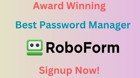 Roboform Signup | Roboform Best Password Manager