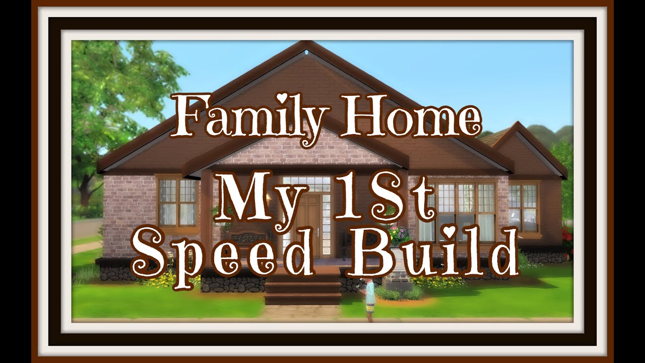 My 1St Family Home/Speed Build - YouTube
