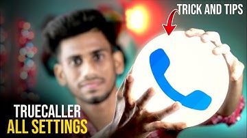 Truecaller A to Z setting 2022 | Truecaller kaise use kare | Truecaller All Settings