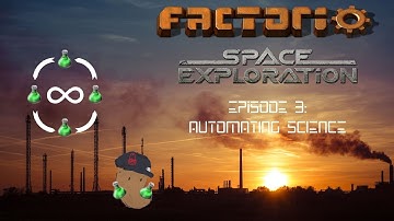 Factorio-SpaceExploration EP 3 Automating Science