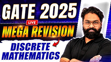Maha Revision - Discrete Mathematics | Satish Sir | GATE CSE 2025