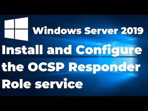 10.  Install and Configure the OCSP Responder Role service