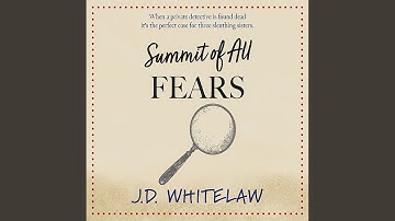 Chapter 10.7 & Chapter 11.1 - Summit of All Fears