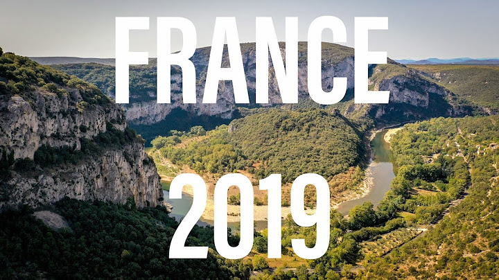 Stunning 4K Drone Footage of France (Ardeche Region) 2019 - DJI Mavic Pro 2