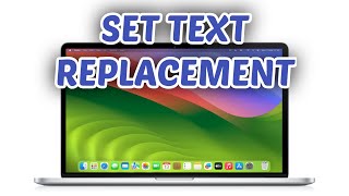 How to Use Text Replacement on Mac! (2025) Wealth
