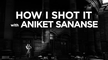 How I Shot It with MagMod - Featuring Aniket Sananse — Episode 101