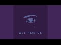 All For Us 