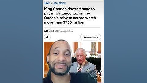 King Charles doesn’t have to pay inheritance tax! #financialnews #moneytalk #inheritance