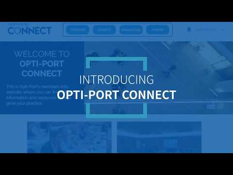 Introducing Opti-Port Connect, a virtual resource community for Opti-Port members