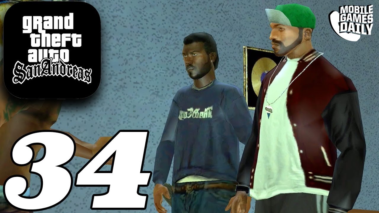 GRAND THEFT AUTO San Andreas Mobile - Gameplay Story Walkthrough Part ...
