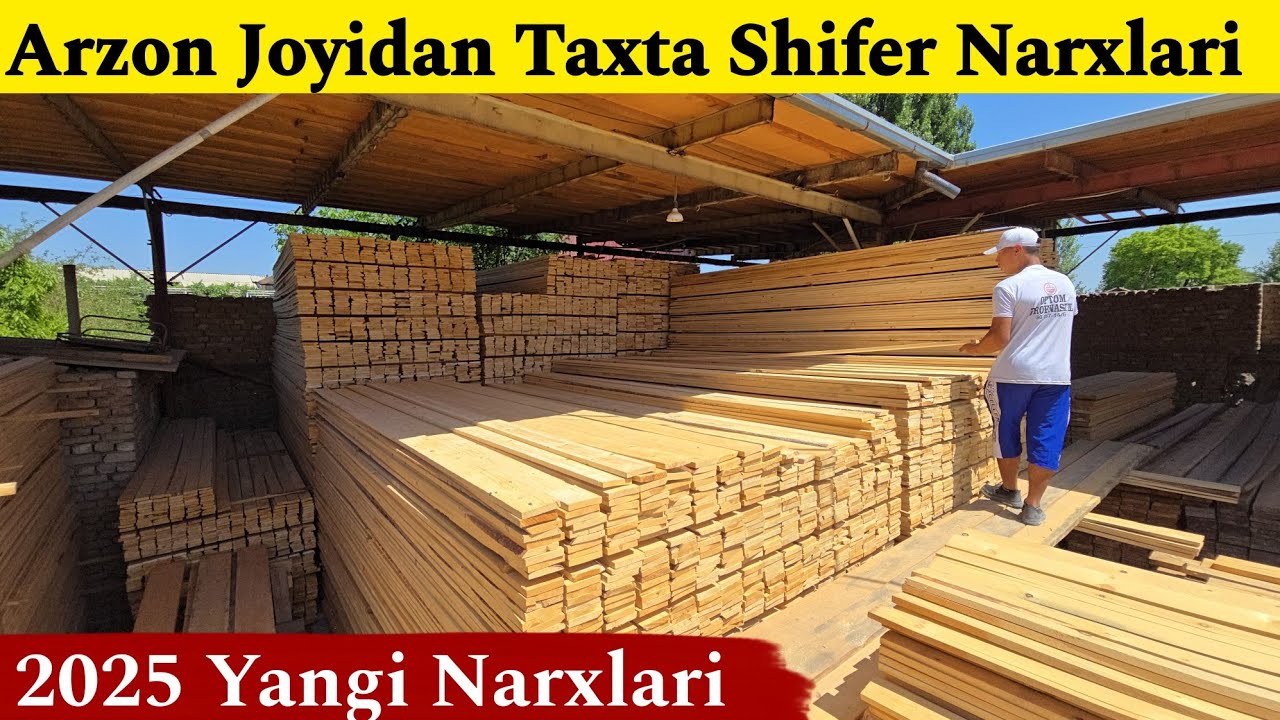 2025 Taxta Shifer Narxlari | Арзон Оптом Тахта Шефер Нархлар +998886622110 +998509990060