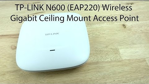 How To Setup a TP-LINK EAP220 N600 Wireless Access Point with the EAP Controller Software