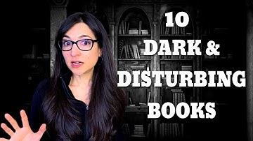 The 10 Most Disturbing Books I