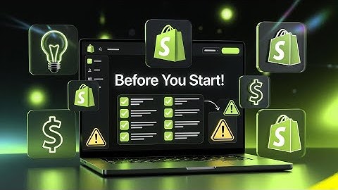 Things You MUST Know Before Starting a Shopify Store (2025 Beginner Guide)