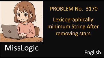 Leetcode Problem 3170 Solution Stepwise
