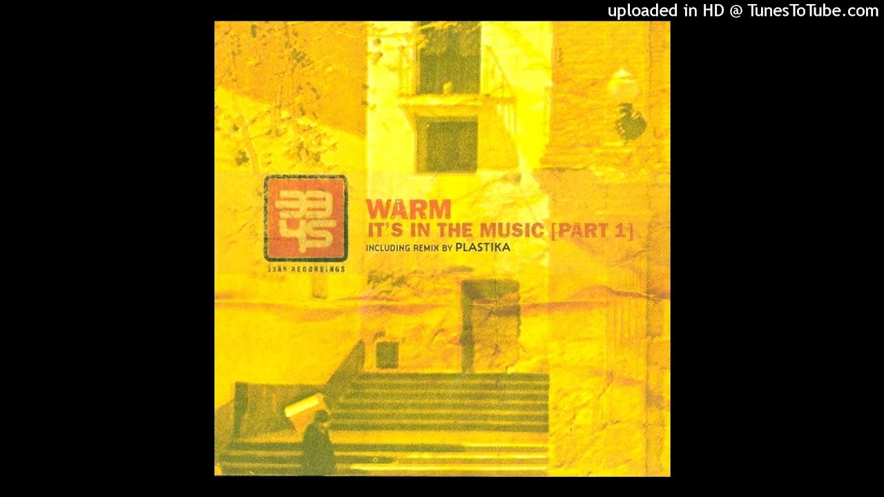 Warm - It's In The Music (Extended Version)