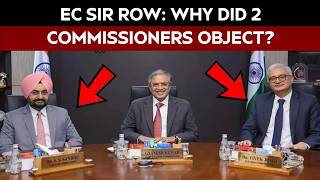 EC SIR Row Explained: What Changes In Form 6 Did 2 Election Commissioners Question