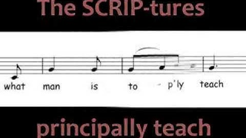 Westminster Shorter Catechism No. 3, What Do the Scriptures Principally Teach?