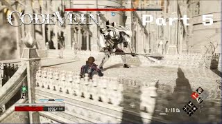 The Cathedral of the Sacred Blood! Let's Play Code Vein Part 5