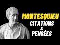 Montesquieu  justice galit libert  citations  penses  citahome