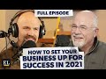 How to Set Up Your Business For Success in 2021 with Dave Ramsey