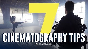 7 Cinematography Lessons for Filmmakers