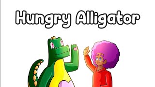 Hungry Alligator song and dance￼