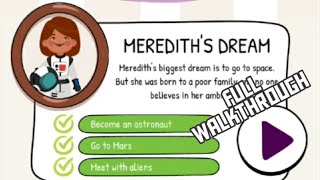 Life choices game|Meredith's dream Full walkthrough(unico studio) screenshot 1