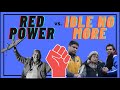 Violence in the settler state red power  idle no more