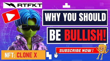 Why you should be Bullish on the CloneX NFT (Next 100X)