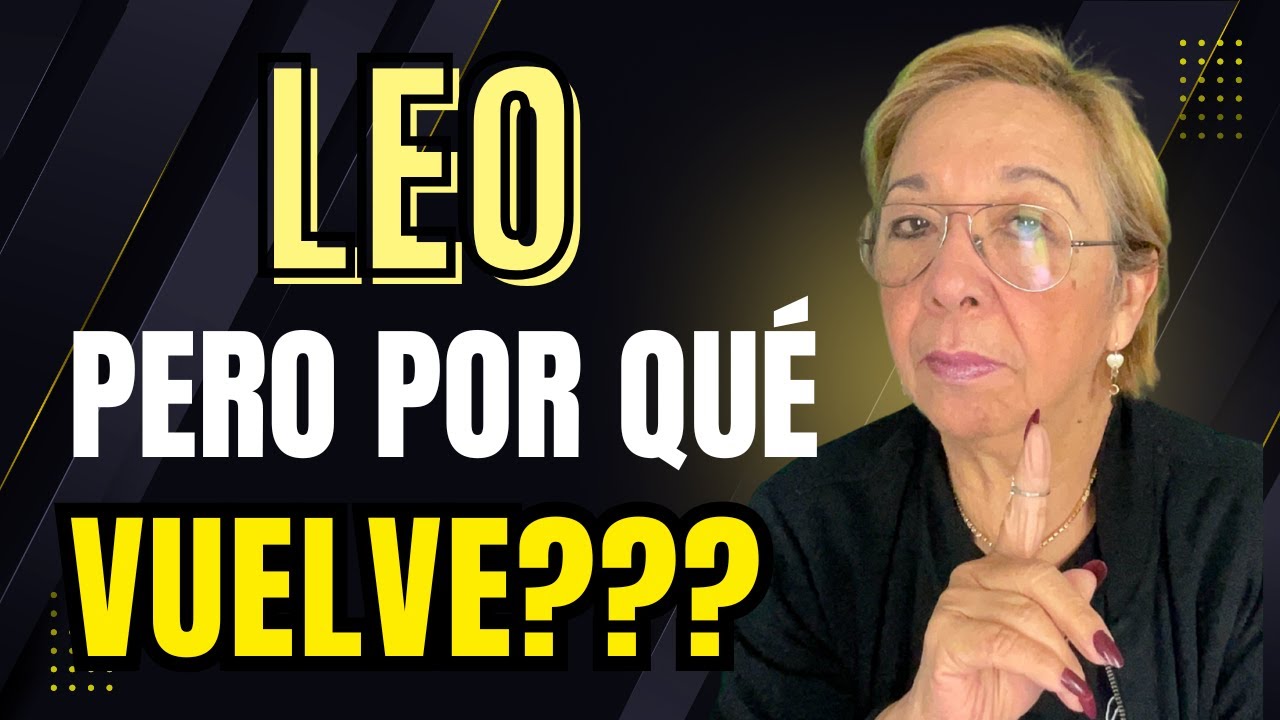 LEO ️! No deja de Pensar en ALGO y con Mucha Fuerza! Sorprendente lo ...