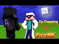 Tpa Trapping In FireMC Season 5 @PSD1