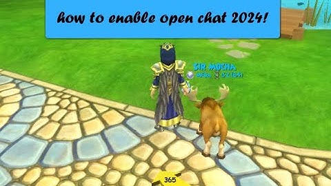 Wizard101: how to enable open chat in 2024!