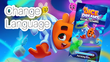 How to Change Language in Dice Dreams