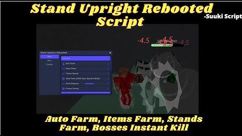 *NEW* Stand Upright: Rebooted Script / Hack GUI | Item Farm | Free Private Server | *PASTEBIN 2022*