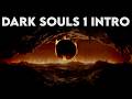 Dark Souls - DS1 Prologue || Voice Over