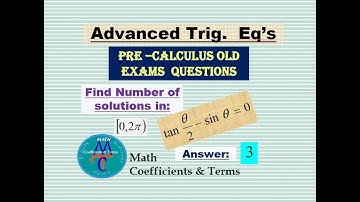 More "Advanced" Trigonometric Equations (Old Exams Q