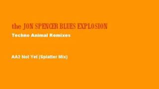 JSBX Techno Animal Remixes - Not Yet (Splatter Mix)