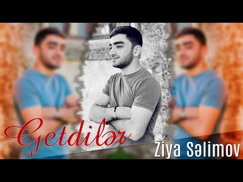 Ziya Selimov - Getdiler 2022