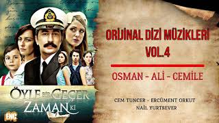 Öyle Bir Geçer Zaman Ki (Orijinal Dizi Müzikleri Vol.4) - Osman Ali Cemile Resimi