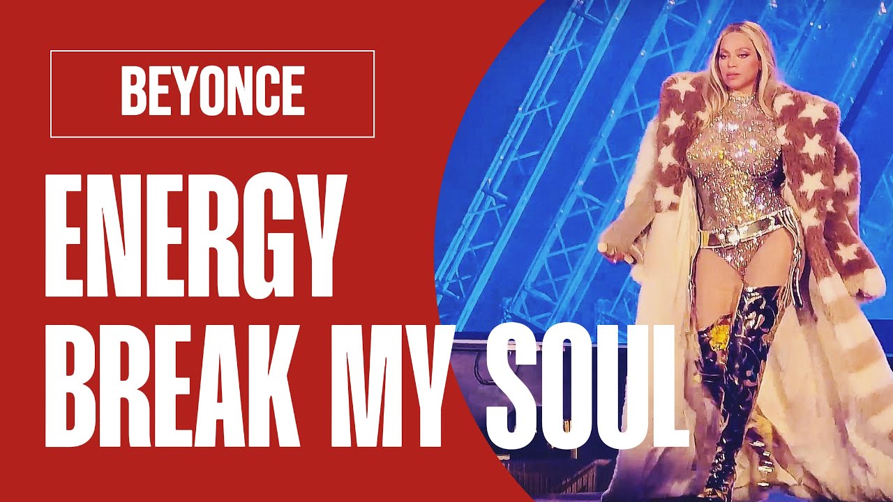 BEYONCÉ Energy & Break My Soul — EPIC LIVE POWER Multi-Cam MAGIC