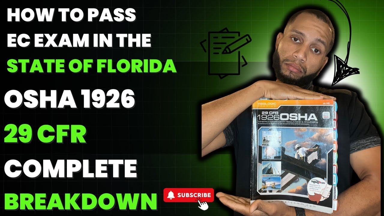 “How to Get Your Florida Electrical Contractor’s License: Osha 1926 CFR Book | Complete Breakdown