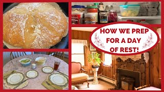 LEARN HOW WE PREP FOR A DAY OF REST! CHRISTIAN SABBATH! NO COOK, NO CLEAN, NO WORK!