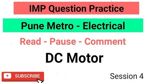 Pune Metro Electrical - IMP Question Practice Session 4 - DC Motor | Mygovtrack