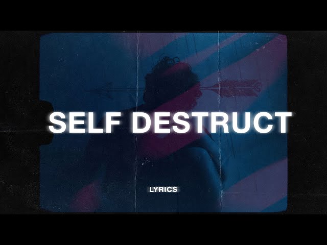 Vorsa - Self Destructive (Lyrics) class=